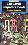 The Little Capoeira Book