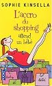 L'accro du shopping attend un bébé