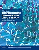 Comprehensive Dermatologic Drug Therapy: Expert Consult - Online (Wolverton, Comprehensive Dermatologic Drug Therapy)