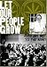 Let Our People Grow