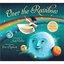 Over the Rainbow (Book & Audio CD) (Book & CD)