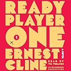 Ready Player One (






UNABRIDGED) by Ernest Cline Narrated by Wil Wheaton