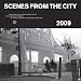 Scenes From the City: 2009 Wall Calendar