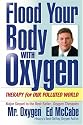Flood Your Body with Oxygen
