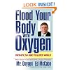 Flood Your Body with Oxygen