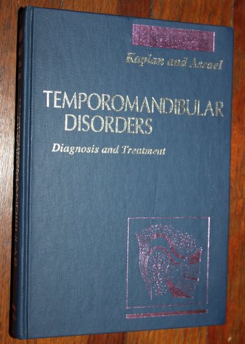 Temporomandibular Disorders: Diagnosis & Treatment, 1e