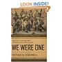 We Were One: Shoulder to Shoulder with the Marines Who Took Fallujah