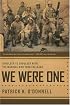 We Were One: Shoulder to Shoulder with the Marines Who Took Fallujah