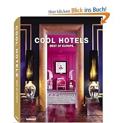 Cool Hotels Best of Europe (Photography) (Photography) (Photography) (Photography) (Photography)