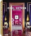 Cool Hotels Best of Europe (Photography) (Photography) (Photography) (Photography) (Photography)