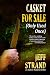 Casket For Sale (Only Used Once) (Andrew Mayhem #3)