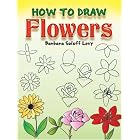 How to Draw Flowers by Barbara Soloff-Levy