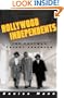 Hollywood Independents: The Postwar Talent Takeover (Commerce and Mass Culture)