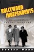 Hollywood Independents: The Postwar Talent Takeover (Commerce and Mass Culture)