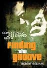 Finding the Groove...