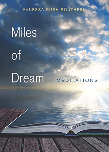 Miles of Dream: Meditations (inSpirit)