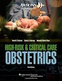 AWHONN High-Risk & Critical Care Obstetrics (Mandeville, AWHONN's High Risk and Critical Care Intrapartum Nursing)