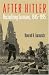 After Hitler: Recivilizing Germans, 1945-1995