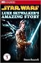 Star Wars Luke Skywalker's Amazing Story