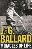 Miracles of life : Shanghai to Shepperton : an autobiography