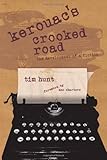 Kerouac's crooked road : the development of a fiction