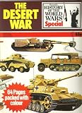The Desert War (Purnell's History of the World Wars Special)
