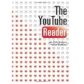 The YouTube Reader (Mediehistoriskt Arkiv)