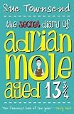 The Secret Diary of Adrian Mole Aged 13 3/4 by Townsend, Sue Re-issue Edition (2002)