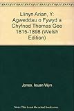 Y llinyn arian : agweddau o fywyd a chyfnod Thomas Gee (1815-1898)