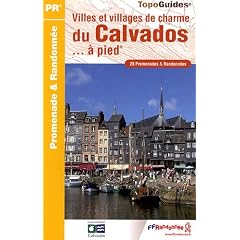 Villes et villages de charme du Calvados, � pied