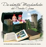 Produkt-Bild: Die sch&ouml;nsten M&auml;rchenlieder der Br&uuml;der Grimm