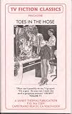 TOES IN THE HOSE (TV FICTION CLASSICS)