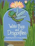Water Bugs and Dragonflies: Explaining Death to Young Children   [COLOR BK-WATER BUGS & DRAGONFL] [Paperback]