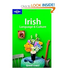 Irish Language and Culture: How's the Craic? (Lonely Planet Language Reference)