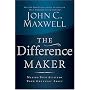 The Difference Maker: Making Your Attitude Your Greatest Asset