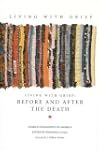 Living With Grief: Before and After t...