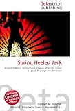 Spring Heeled Jack: English Folklore, Victorian Era, English Midlands, Urban Legend, Physiognomy, Battersea