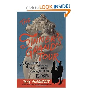 51LLvxVAQtL. BO2,204,203,200 PIsitb sticker arrow click,TopRight,35, 76 AA300 SH20 OU01  The Sinners Grand Tour: A Journey Through the Historical Underbelly of Europe