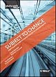 Subject To Change: Creating Great Products & Services for an Uncertain World: Adaptive Path on Design