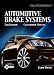 Search : Today's Technician: Automotive Brake Systems, Classroom and Shop Manual