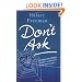 Don't Ask (Piccadilly Love Stories)