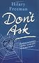 Don't Ask (Piccadilly Love Stories)
