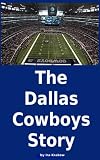 The Dallas Cowboys Story
