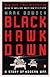 Black Hawk Down: A Story of Modern War