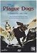 Search : The Plague Dogs [Region 2]
