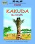 Kakuda the Giraffe - An African Wildlife Foundation Story
