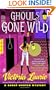 Ghouls Gone Wild (Ghost Hunter Mysteries, No. 4)