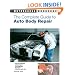 The Complete Guide to Auto Body Repair (Motorbooks Workshop)