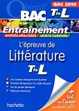 L'épreuve de littérature Tle L : Bac 2010
