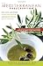 The Mediterranean Prescription: Meal Plans and Recipes to Help You Stay Slim and Healthy for the Rest of Your Life